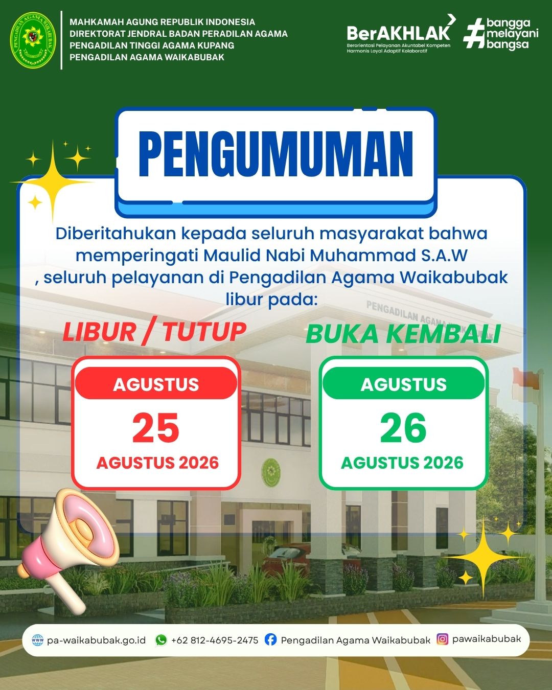 Pengumuman Penyesuaian Jadwal Operasional Layanan PA Waikabubak Memperingati Maulid Nabi Muhammad SAW