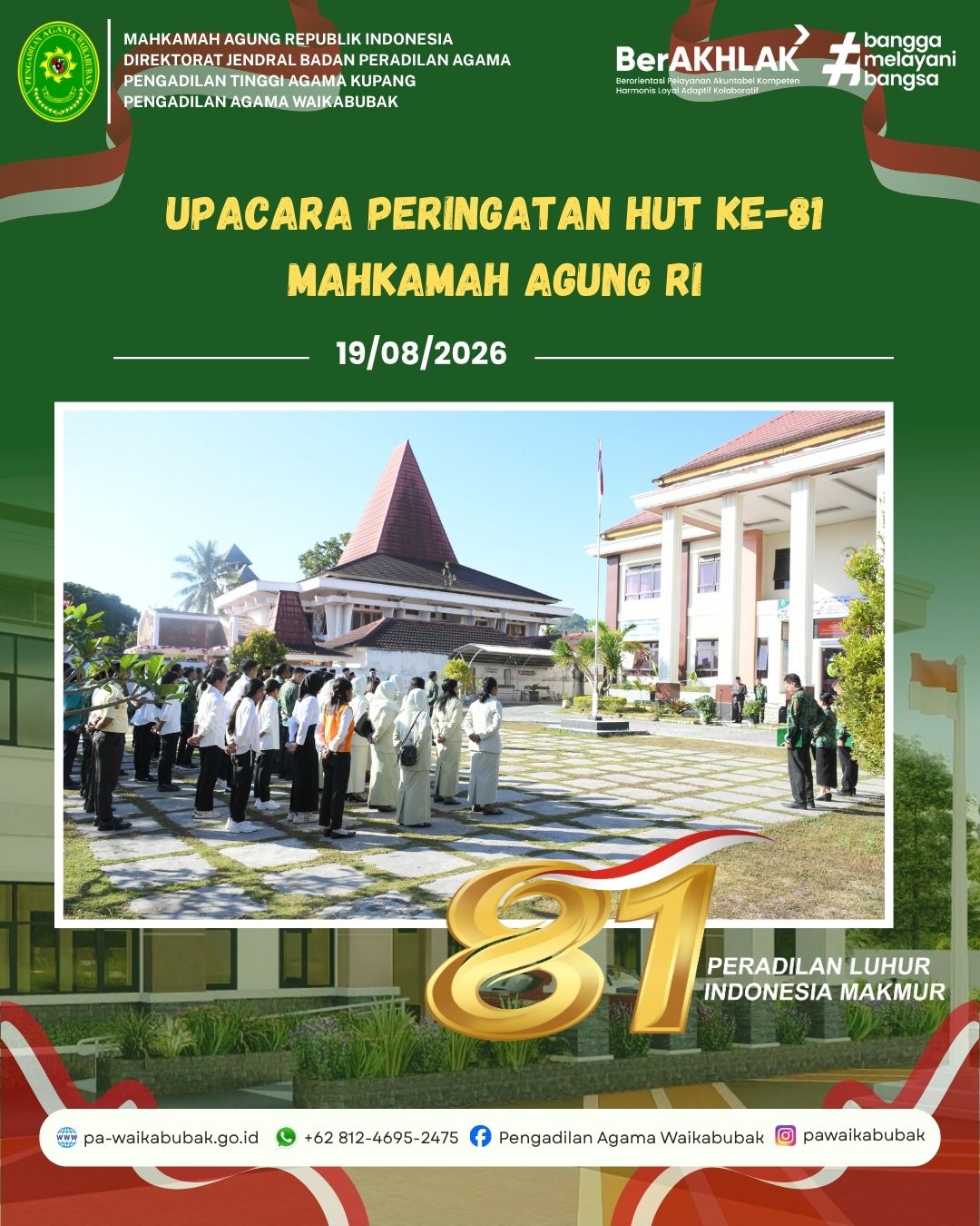 UPACARA PERINGATAN HUT KE-81 MAHKAMAH AGUNG RI